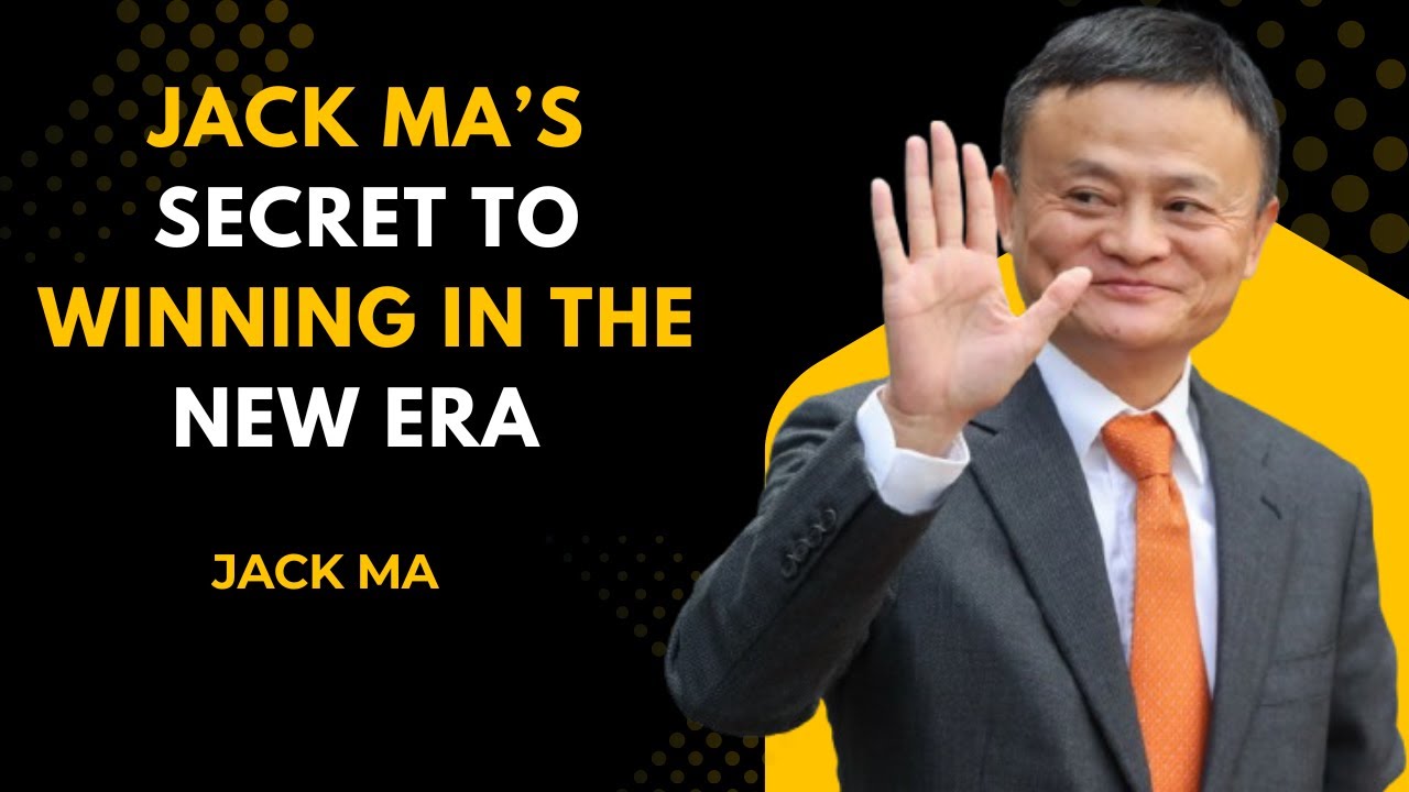 Your Parents Were Wrong | How Success Rules Have Changed in Today’s World | Jack Ma Motivation