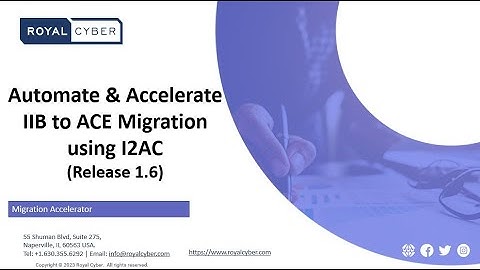 Automate and Accelerate your IIB to ACE Migration using I2AC