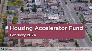 Saskatoon's Housing Accelerator Fund Action Plan