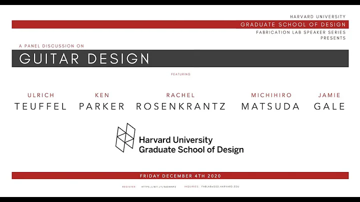 Harvard Graduate School of Design | Guitar Design