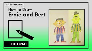 [CT83] How to Draw Ernie and Bert (Tutorial)