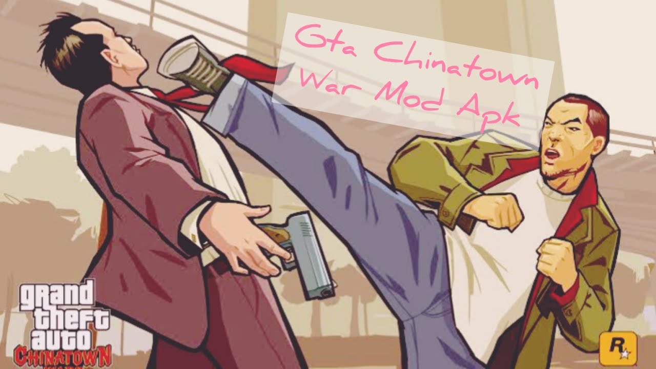 The GTA Chinatown War | Mod Apk For Android