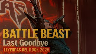 Battle Beast  Last Goodbye   Leyendas Del Rock 2025  Show pico En Espaa 4k
