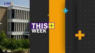 This Week at LSU Eunice - September 12, 2014 - LSUE News - Eunice, LA