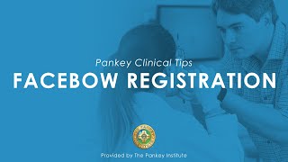 Facebow Registration Provided By The Pankey Institute