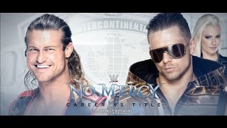 WWE No Mercy 2016: Dolph Ziggler Vs The Miz (#CareerVsTitleMatch!!!)