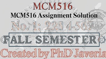 Mcm516 assignment solution no 1 fall semester 💯 correct|Easiest way to learn by javeria