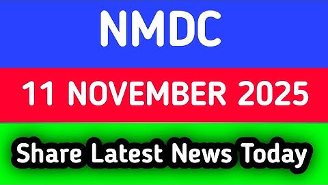 nmdc share news tomorrow || nmdc share news latest news today