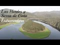 Sierra de Gata y Las Hurdes, el tesoro de EXTREMADURA