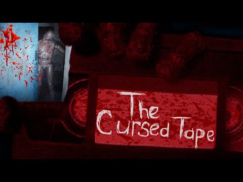 Видео: The Cursed Tape. Не смотри чужих кассет. Ужастик.