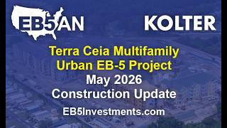 Terra Ceia Multifamily EB-5 Project: May 2026 Construction Update