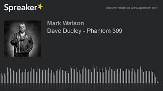 Watch Dave Dudley Phantom 309 video