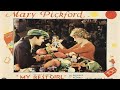 Mary Pickford | My Best Girl | Classic Silent Comedy