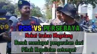 Trabas Magelang, Bonek Dapat Pengarahan dari Pihak Kepolisian Setempat