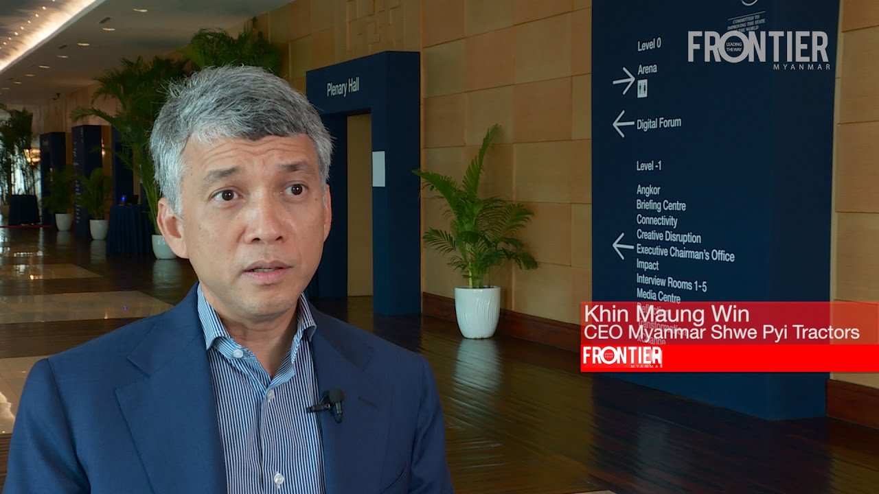 Khin Maung Win, CEO of Myanmar Shwe Pyi Tractors - YouTube