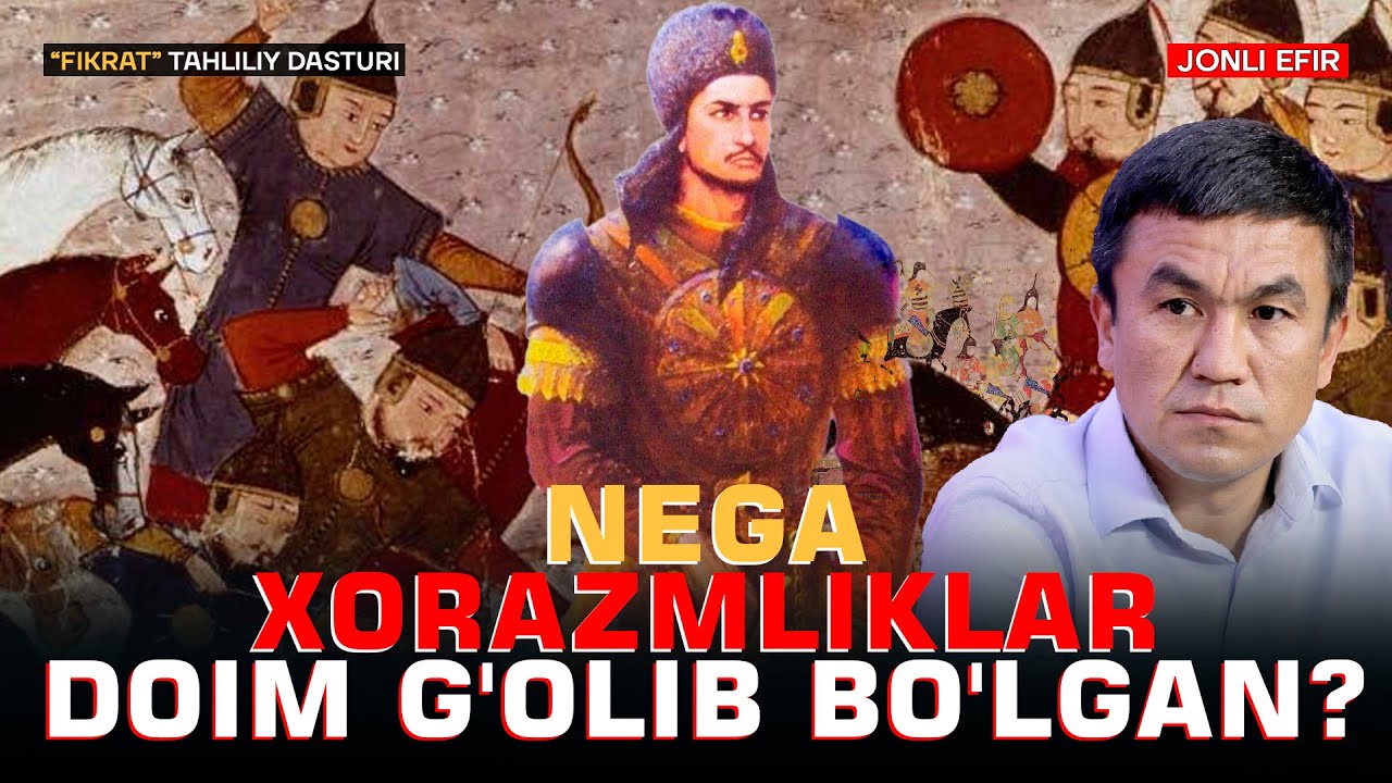 🔴 Nega Xorazmliklar doim g'olib bo'lgan? 