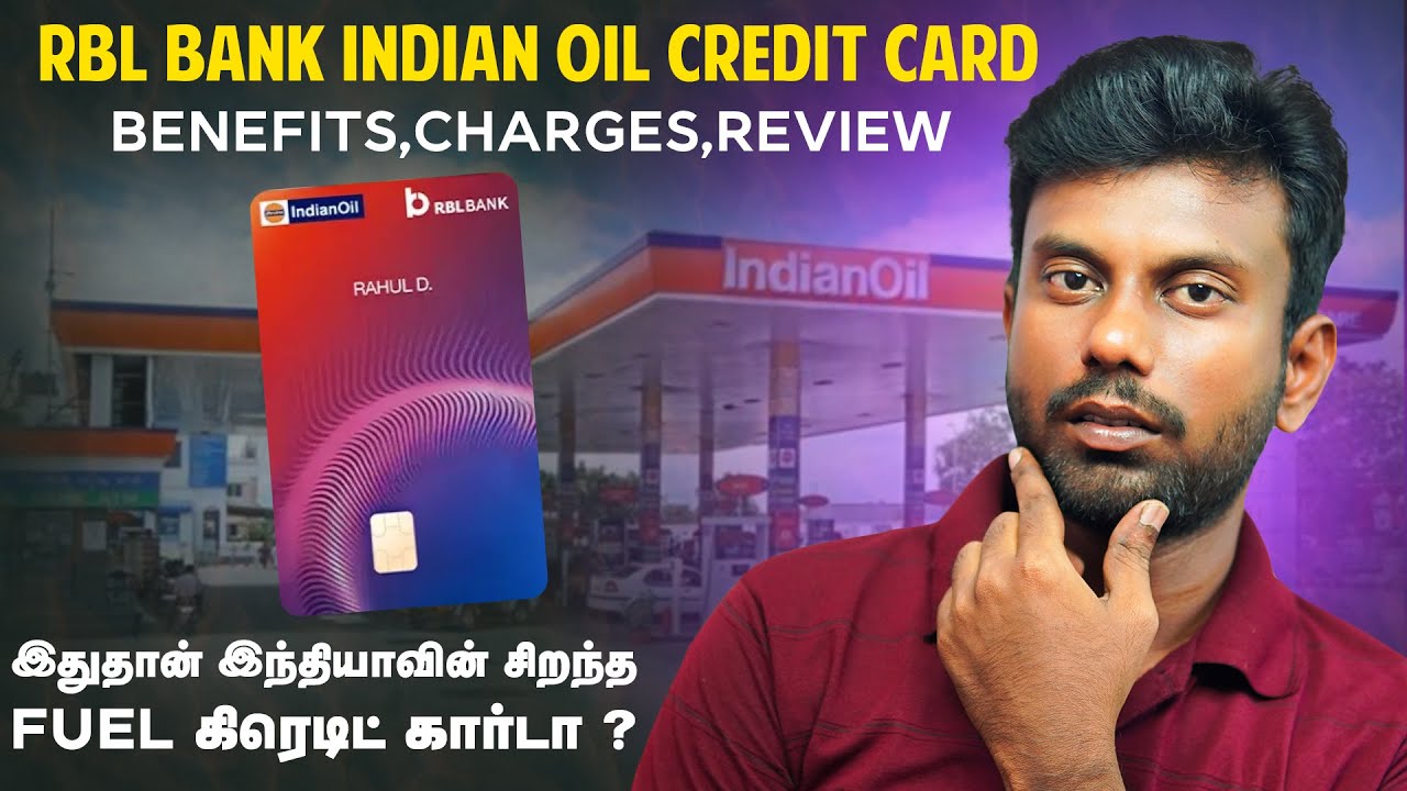 RBL Bank IndianOil Credit Card Review Tamil | IndianOil RBL bank Credit Card Complete Details Tamil