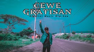 CEWEK GRATISAN (official video music)