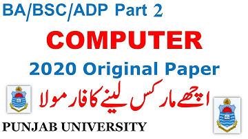 BSC ADS ADP Part 2 Computer Original Paper 2020 Punjab University Must Solve This Paper