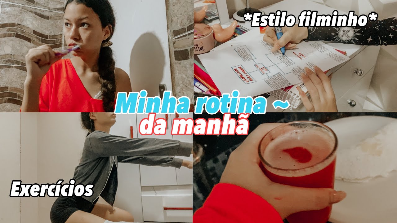 MINHA ROTINA DA MANHÃ ☀️~estilo filminho
