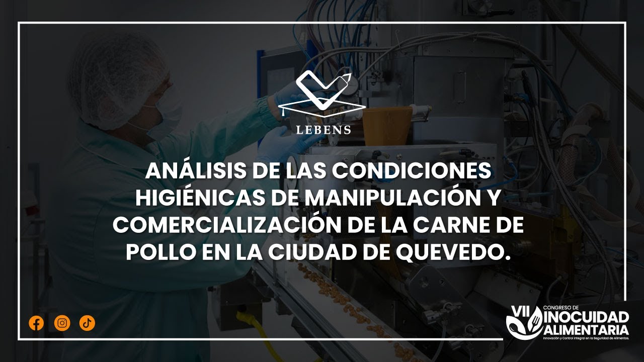 Análisis de las condiciones higiénicas de manipulación y comercialización de la carne de pollo