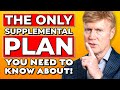 The only supplemental plan you need to know 