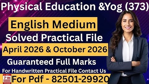 Nios Class 12 Physical Education & Yog 373 Solved Practical File 2026 |English Medium #niospractical