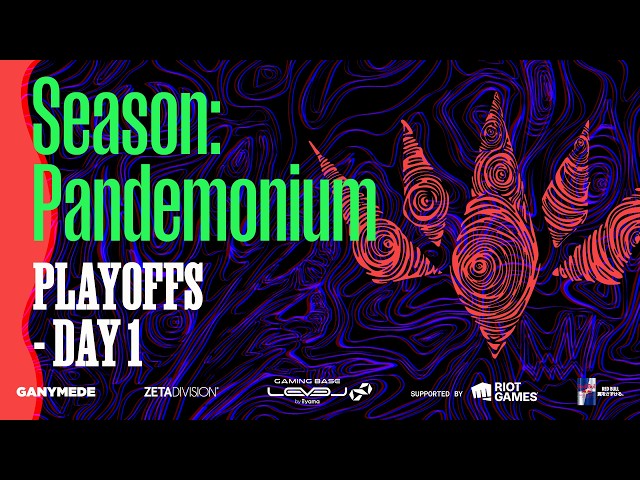 LTK Season: Pandemonium | Playoffs Day 1