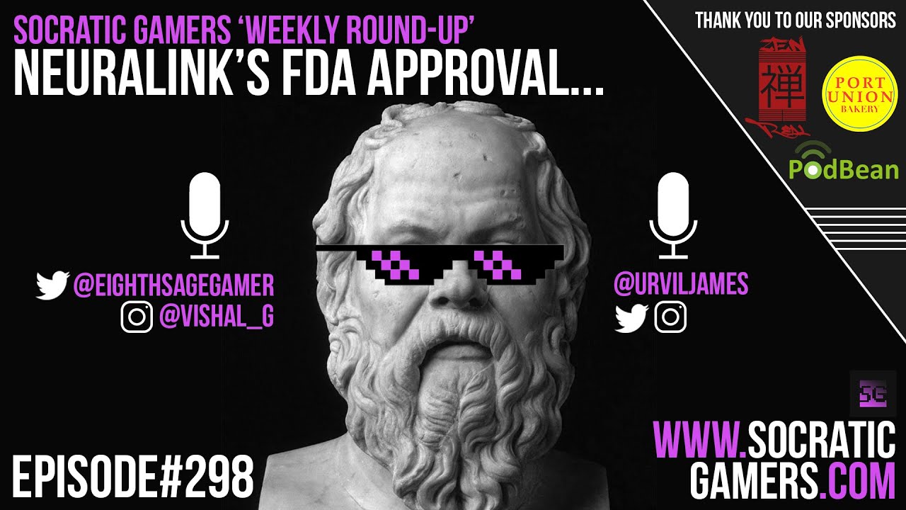 SG Podcast 298. Neuralink's FDA Approval...
