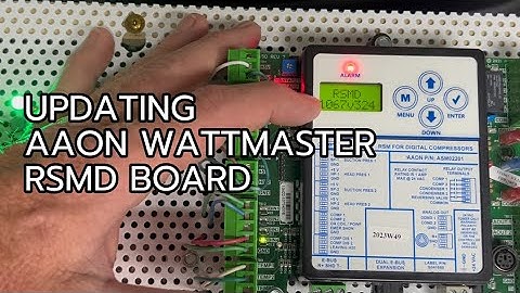 How to Update the AAON Wattmaster RSMD Board