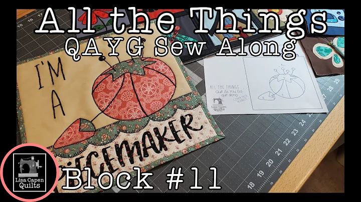All the Things Free QAYG quilt along - Block 11  L...