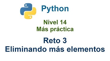 Programar en Python - Nivel 14 - Reto 3 - Eliminando más elementos
