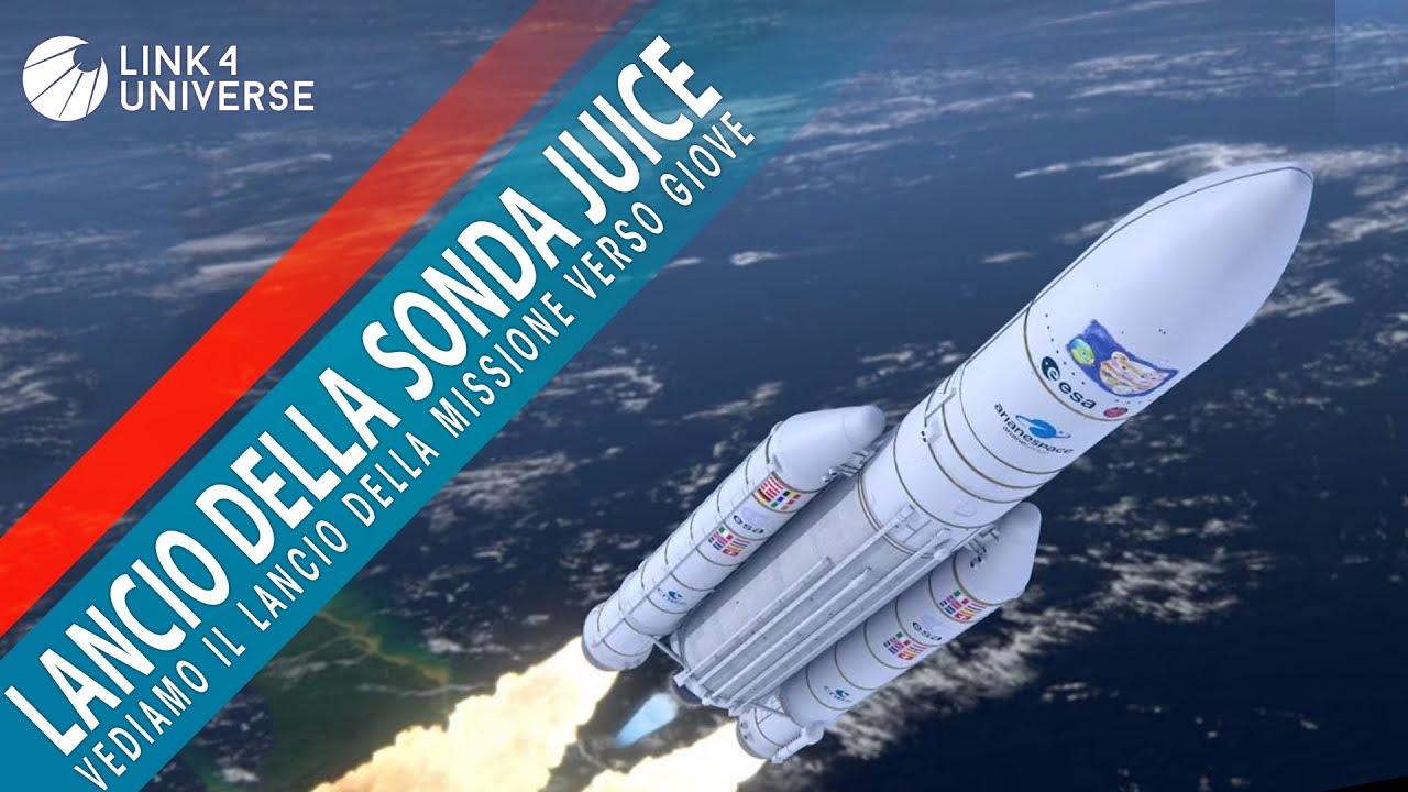 Lancio della missione JUICE (ESA) verso Giove e Ganimede [LIVE ] YouTube