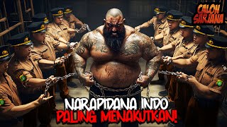 Inilah Narapidana Paling Ditakuti dari Seluruh Penjara di Indonesia!