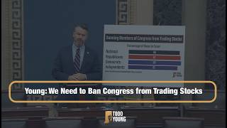 Young: We Need to Ban Congress from Trading Stocks