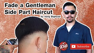 How to Fade a Gentleman Side Part Haircut by neng bighead