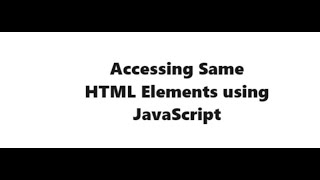 Accessing HTML elements using getElementsByTagName method of JavaScript