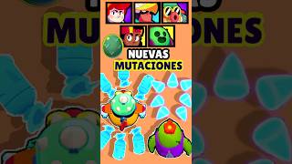 NUEVAS MUTACIONES de BRAWL STARS I #brawlstars