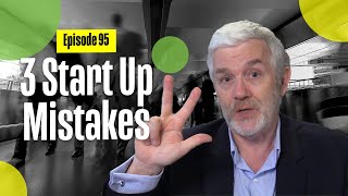 Información 3 Small Business Startup Mistakes to Avoid Actualización