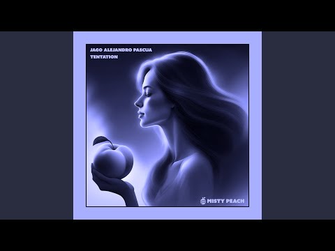 Jago Alejandro Pascua - Tentation