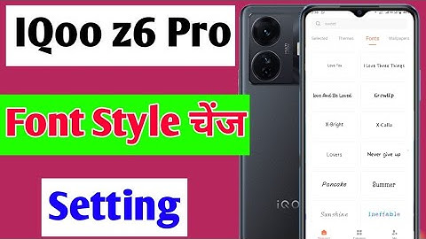 IQoo z6 pro me font style change kaise kare | how to change font style IQoo z6 pro