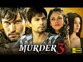 Murder 3 Full Movie HD Randeep Hooda Aditi Rao Hydari Sara Loren 1080p HD Facts Review 