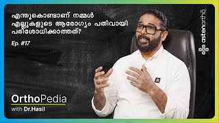When was the last time you checked your bone health? | OrthoPedia with Dr.Hasil | Ep. #17