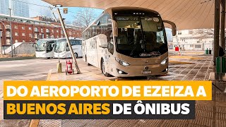 Como Ir Do Aeroporto De Ezeiza Até Buenos Aires De Ônibus