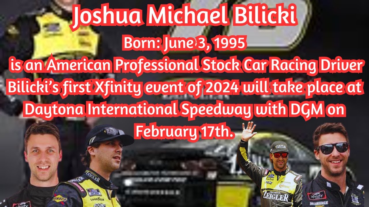 "Joshua Bilicki: A Rising Star in NASCAR | Inspiring News and Career Highlights"