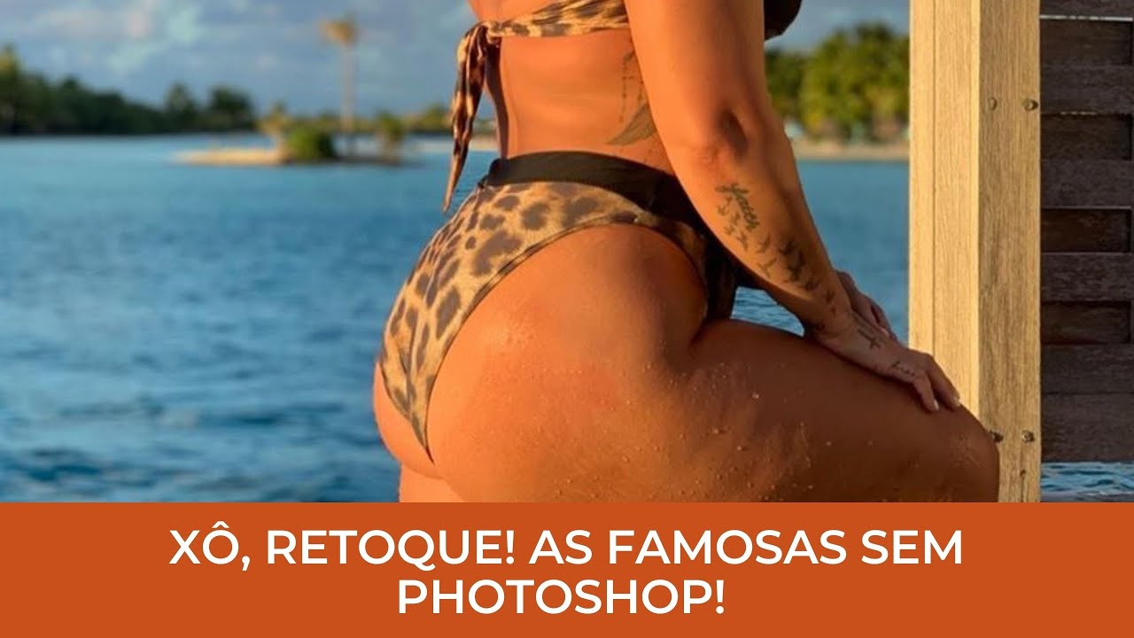 NATURAL! AS FAMOSAS SEM PHOTOSHOP!