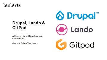 Drupal, Lando & GitPod - A Browser-based Development Environment/Tarayıcı Tabanlı Geliştirme Ortamı