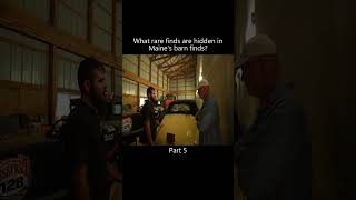 Hidden gems: uncovering rare maine barn finds