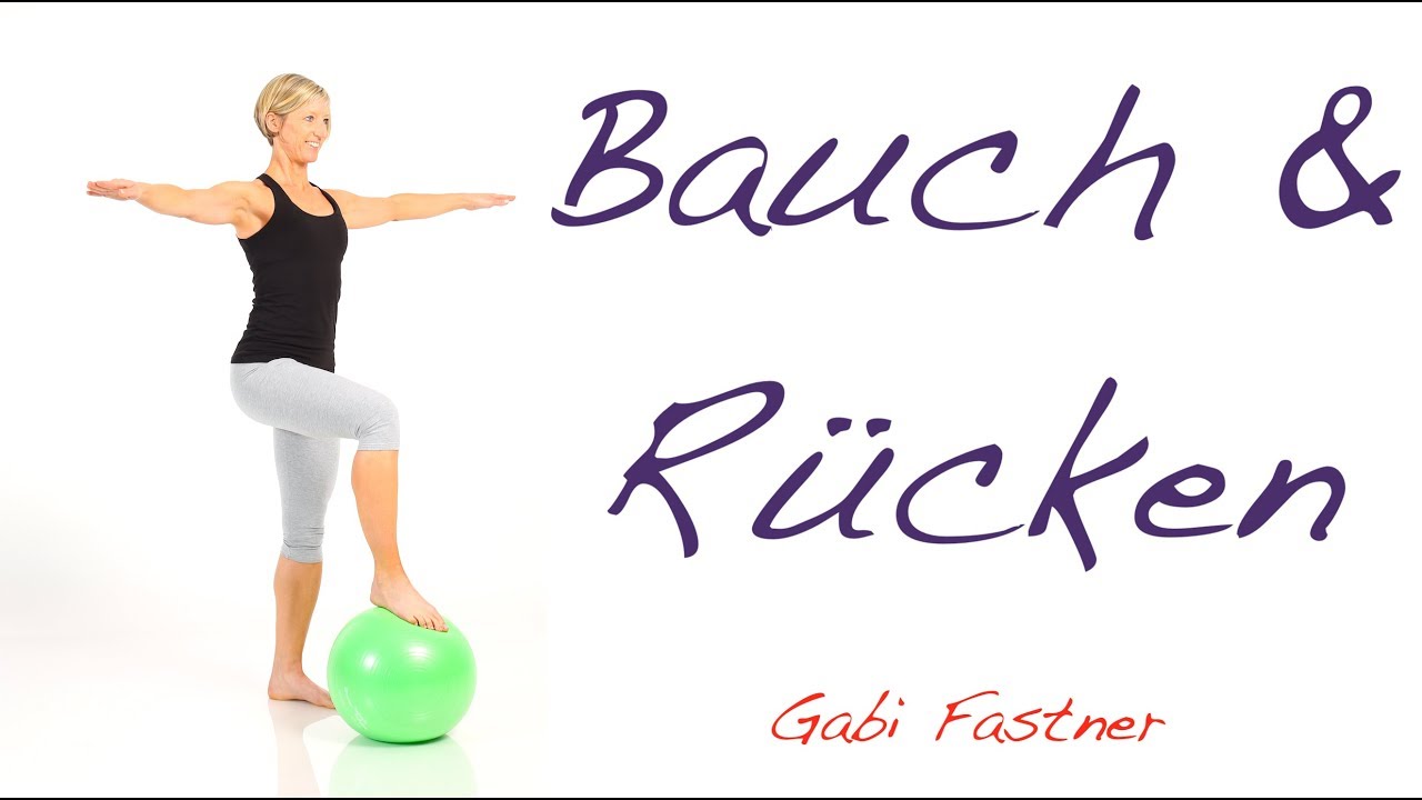 32 Min Rucken Und Bauch Mit Dem Ball Youtube