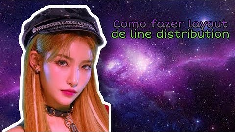 Como fazer layout de line distribution (vídeo teste)